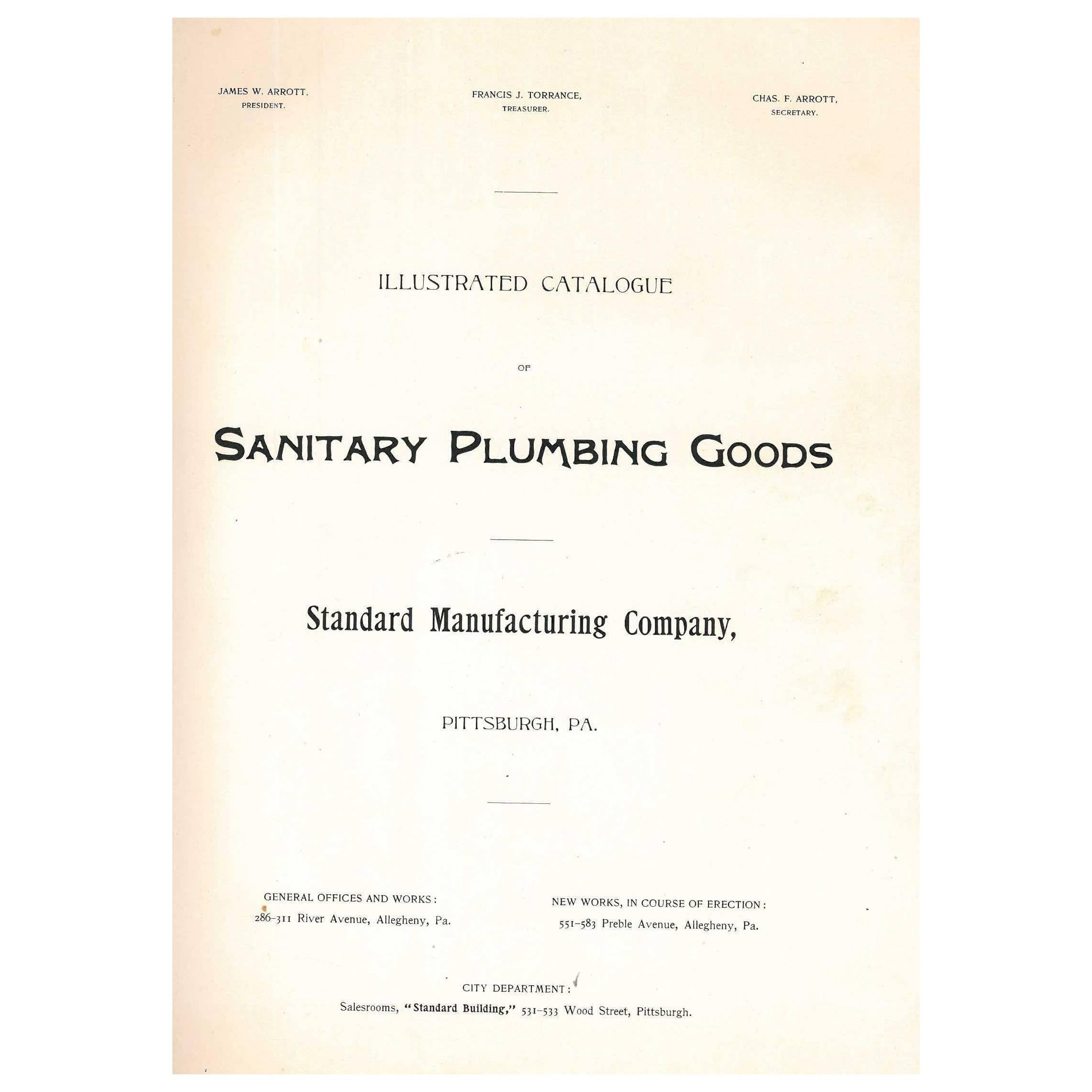 Standard Manufacturing Co. Pittsburgh Catalogue of Sanitary and Plumbing Goods