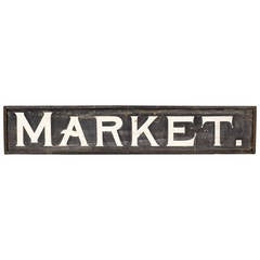 Large Scale Vintage "Market" Sign