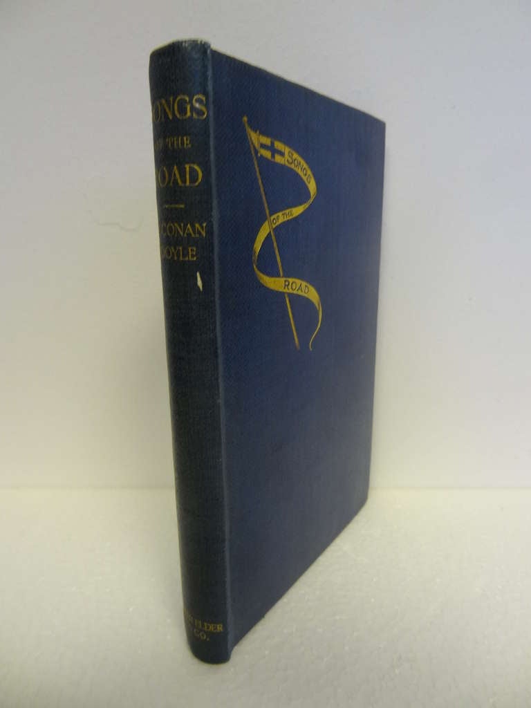 A volume of thirty-three poems by Conan Doyle and published by Smith & Elder in 1911,viii,138 pp. uncut and tipped-in publishers' flyer advertising Sir Arthur Conan Doyle's works and in particular citing critical reviews of Songs of Action,blue