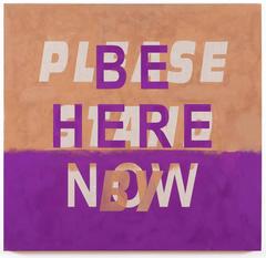 Be Here Now/Please Stand By 5