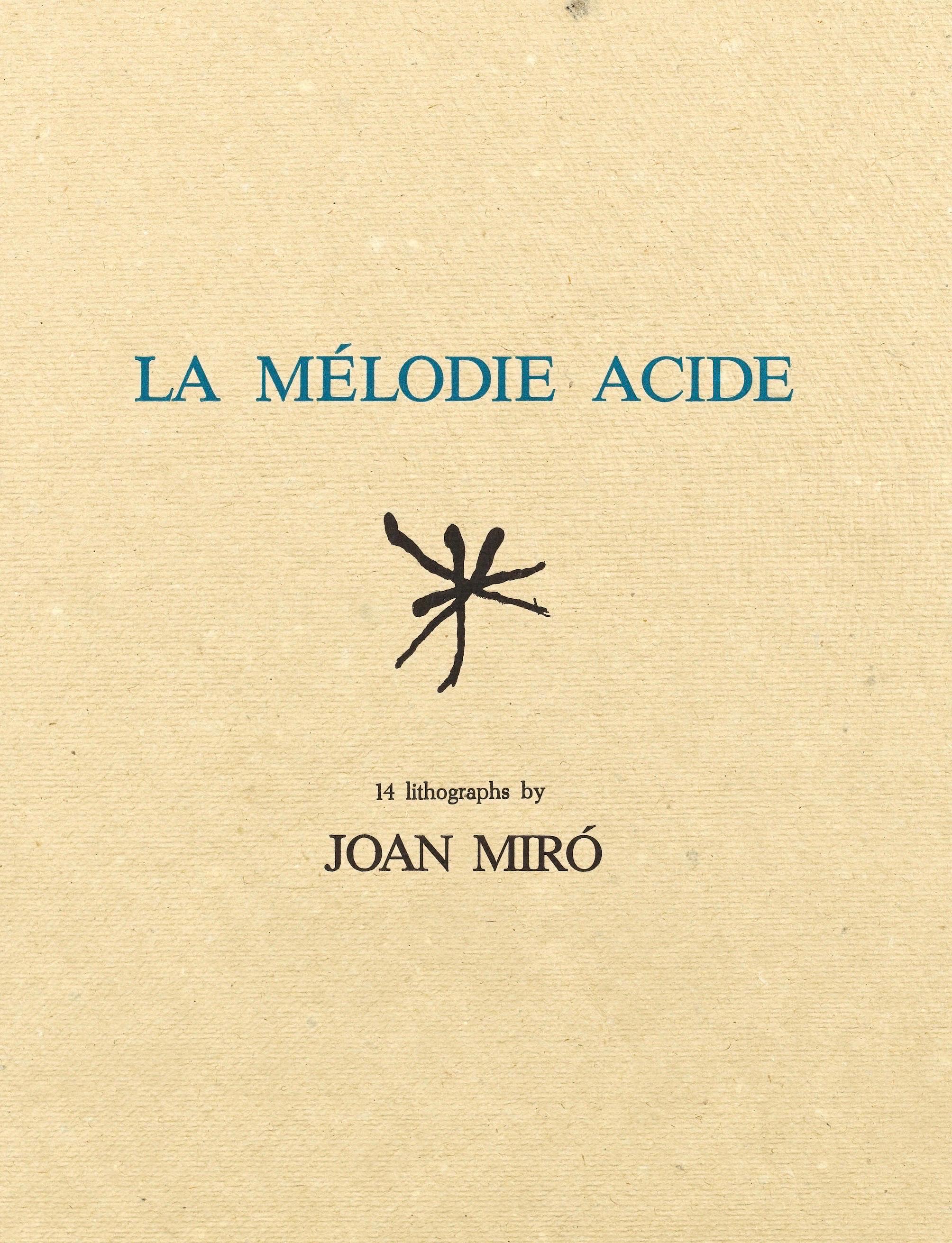 This exquisite lithograph by Joan Miro (1893–1983), titled La Melodie acide (The Acid Melody), from the folio 14 original lithographs by Joan Miro 