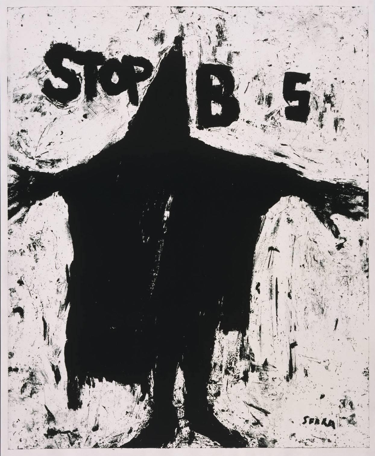 Richard Serra Abstract Print - Stop BS
