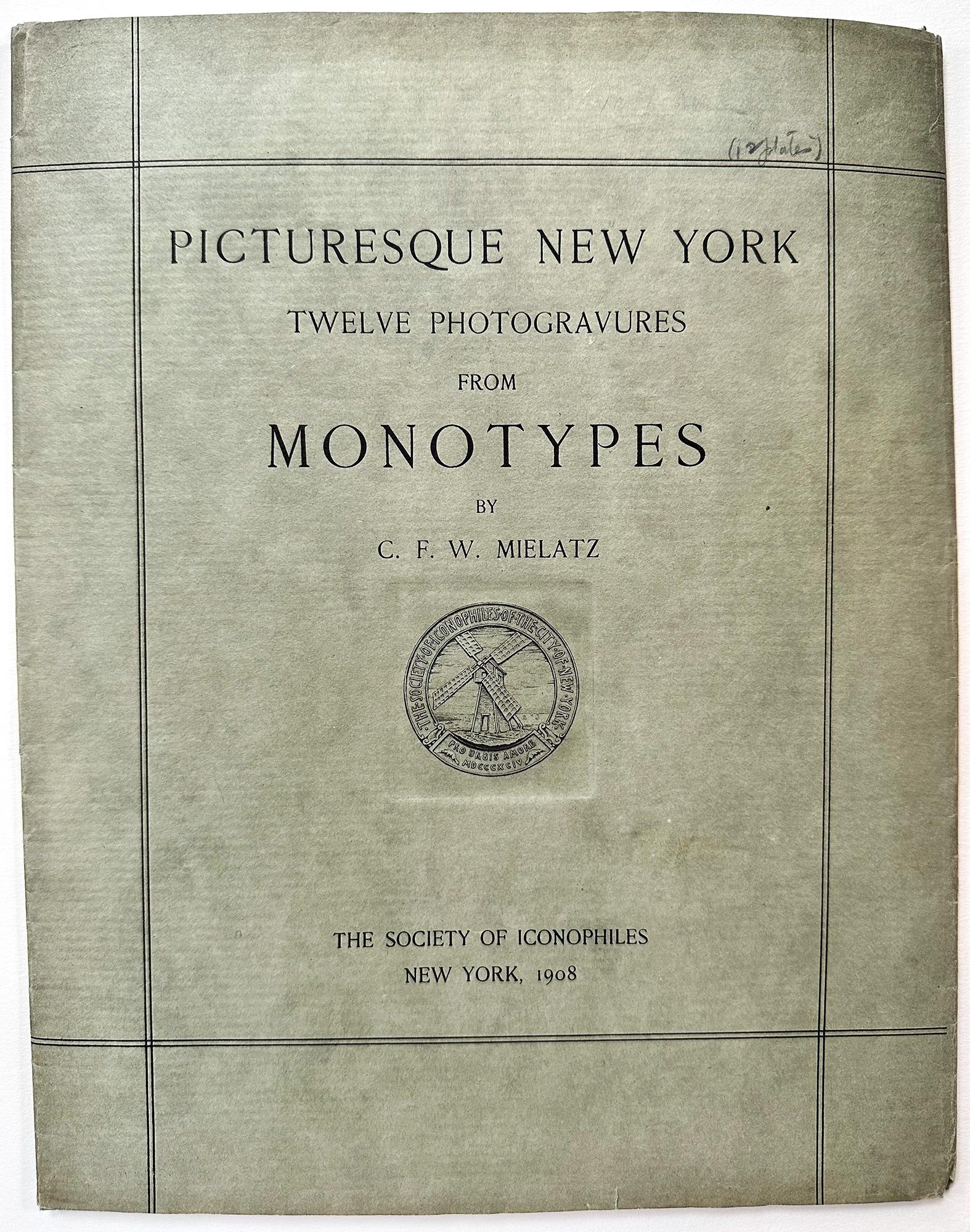 Picturesque New York; Twelve Photogravures from Monotypes - Print by Charles Frederick William Mielatz