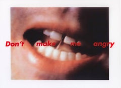 Barbara Kruger "Don't Make Me Angry" Print, 1999
