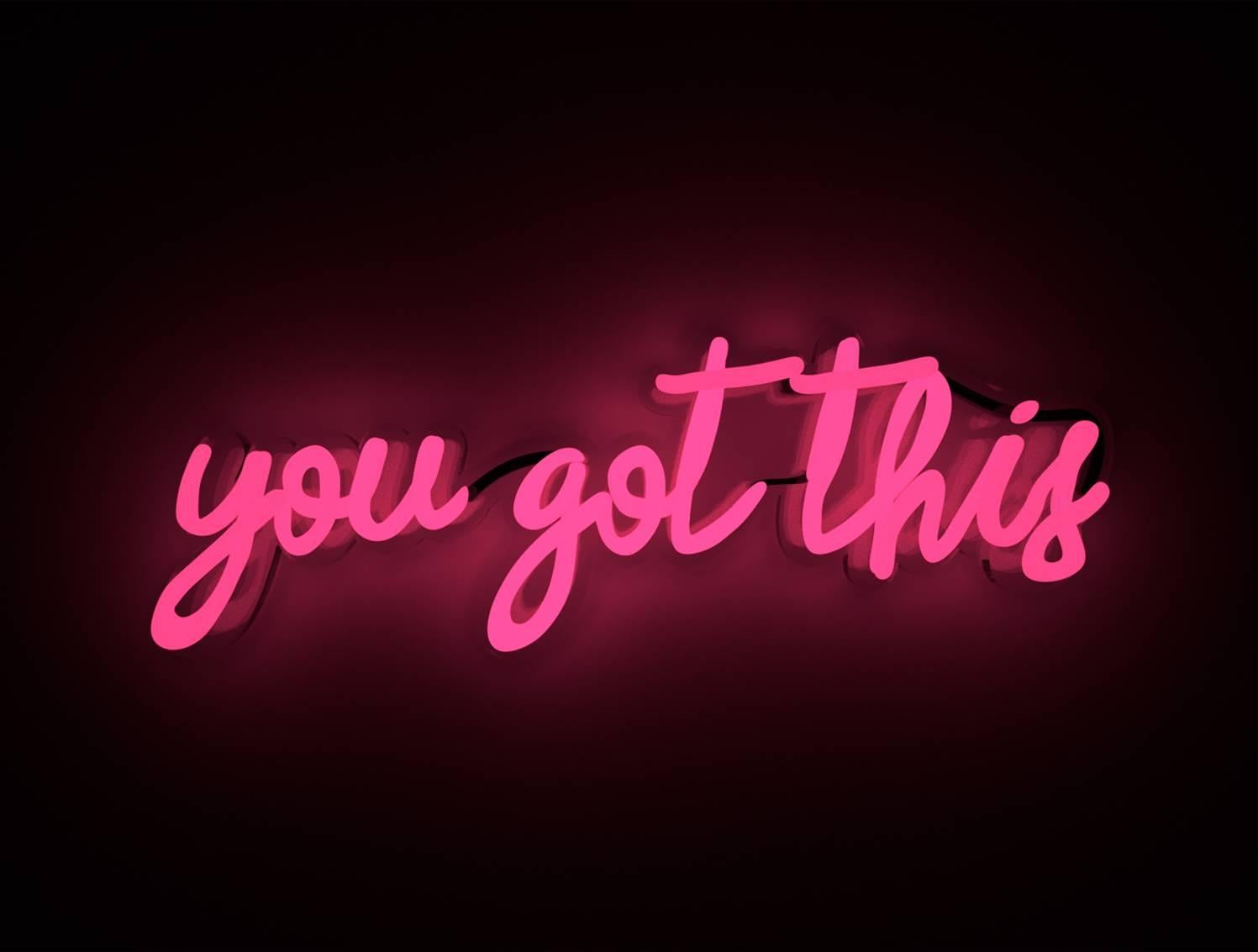 You got this