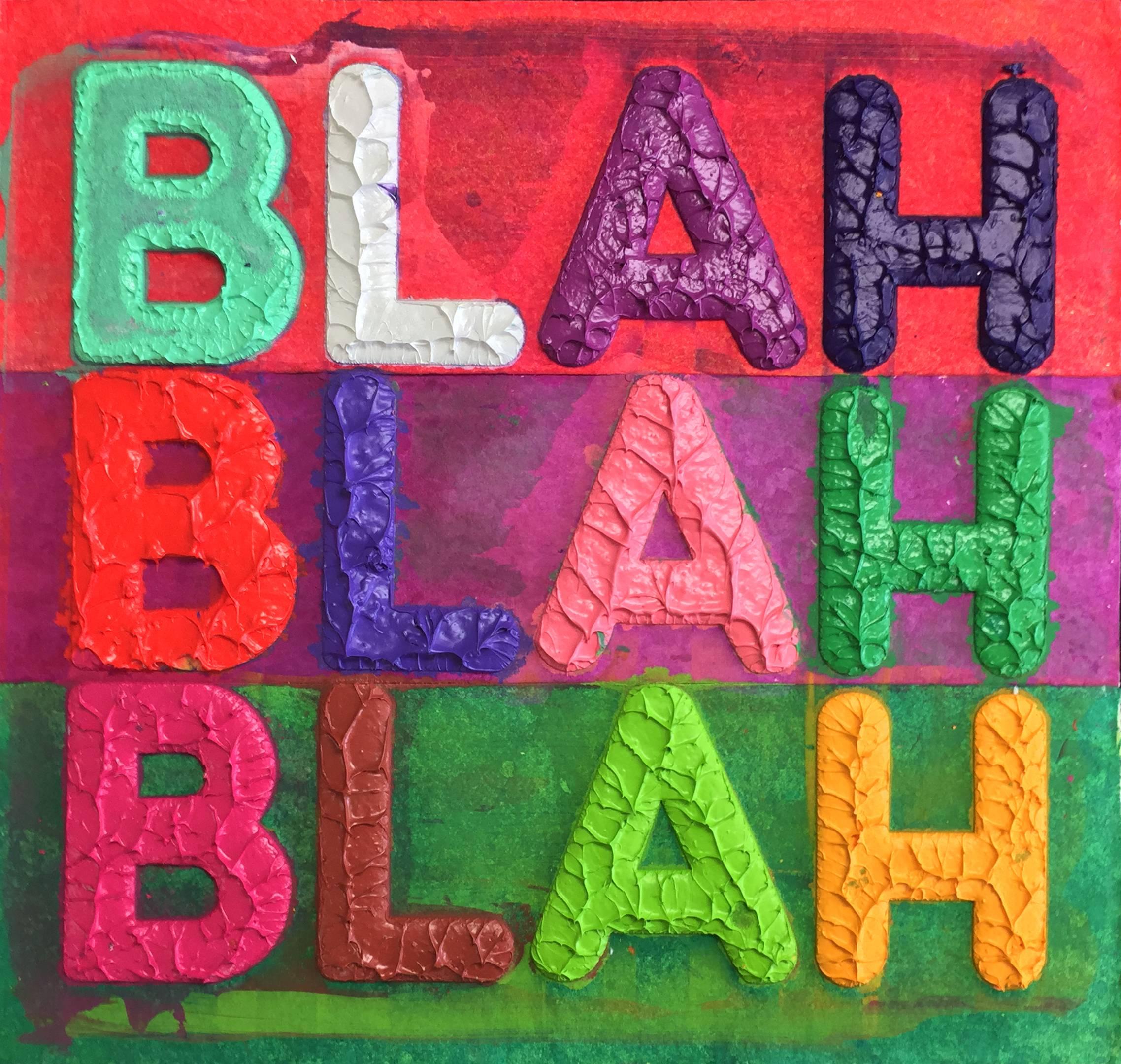 Blah, Blah, Blah  - Mixed Media Art by Mel Bochner