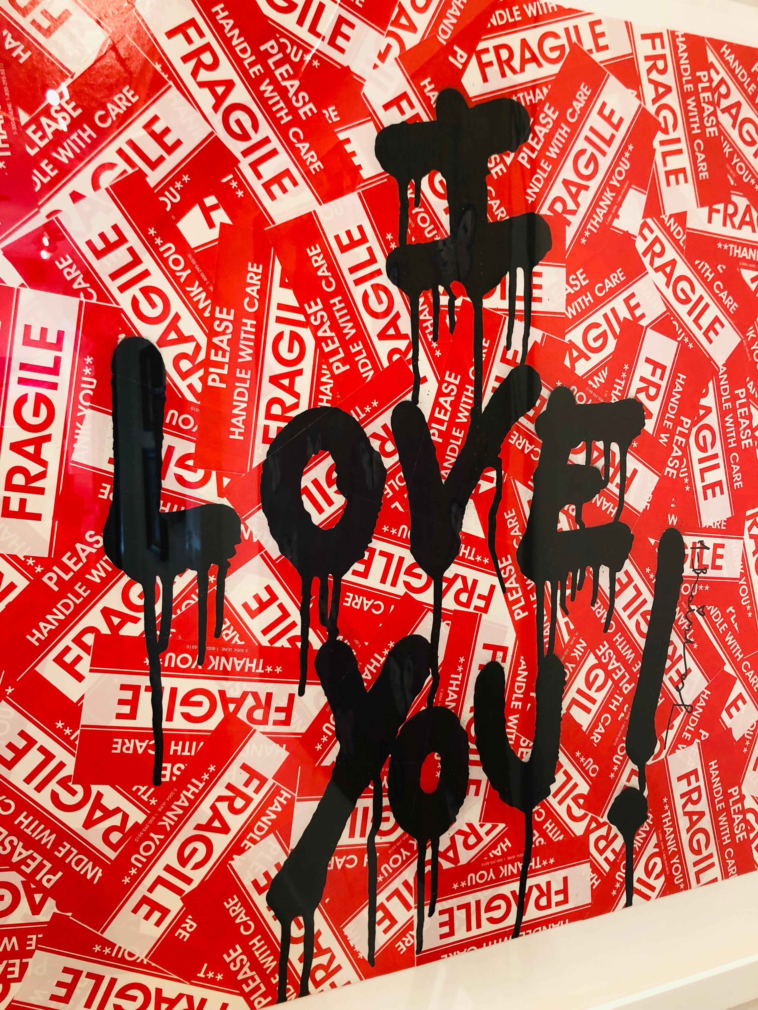 fragile i love you art