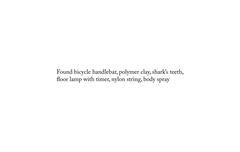 Materials List for an Unrealized Artwork No. 1,