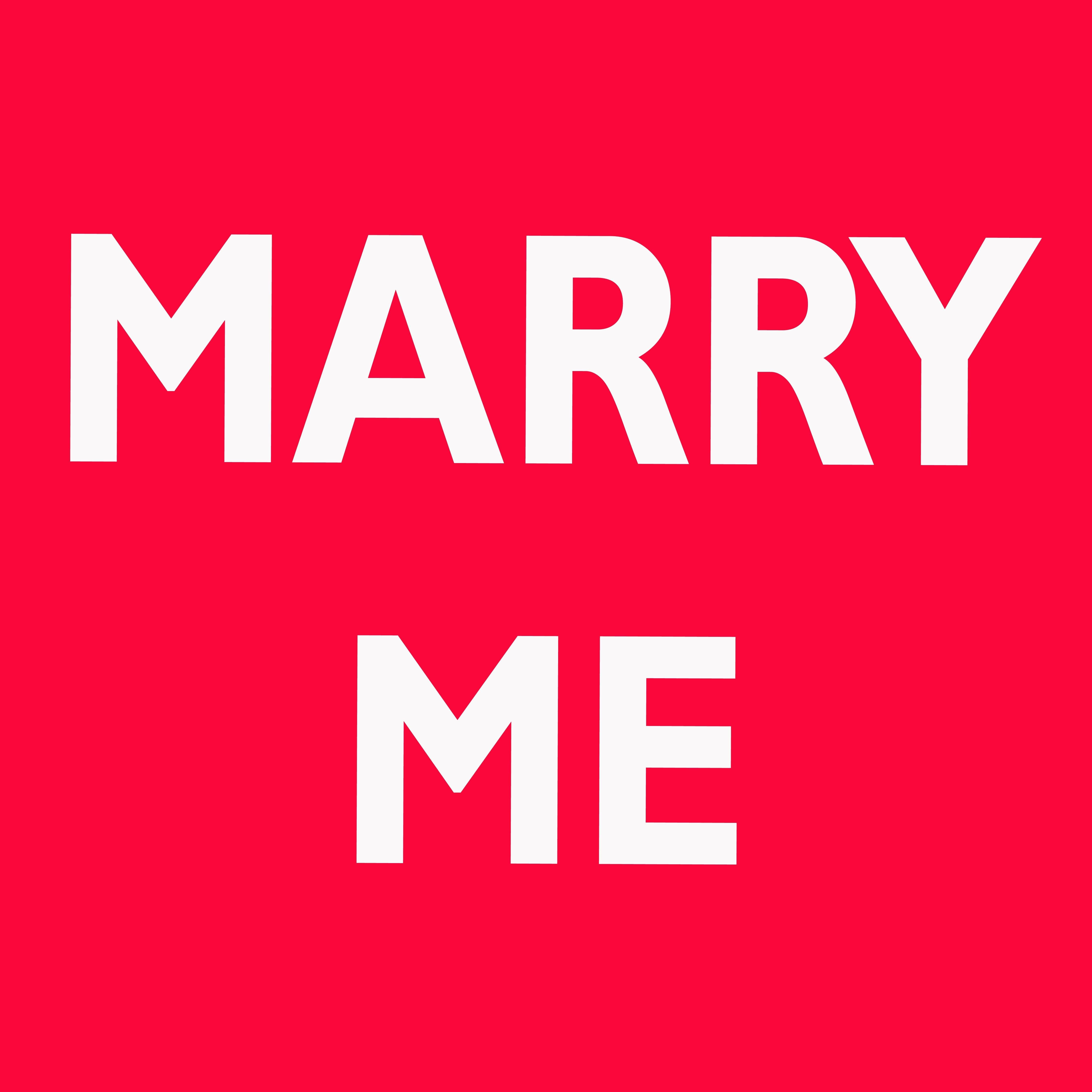 K.K. Print - MARRY ME