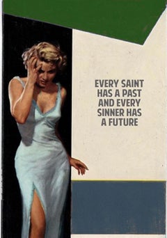 Jeder Heilige hat eine Vergangenheit und jeder Sünder hat eine Zukunft