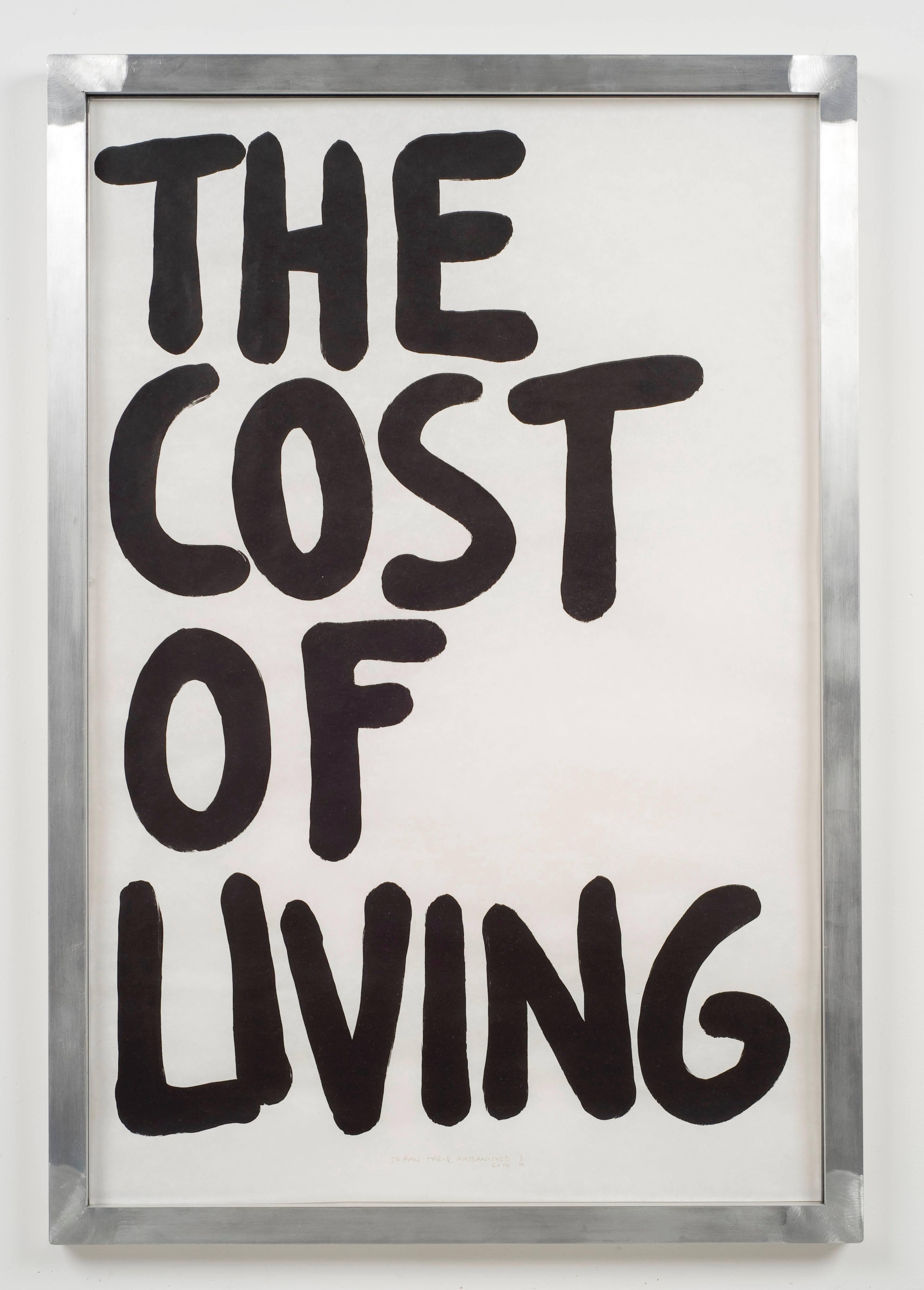 Shaan Syed Print - The Cost of Living