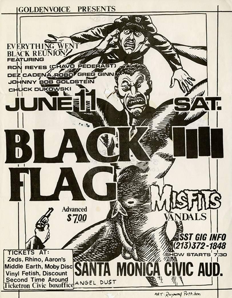 Raymond Pettibon
Black Flag Santa Monica Civic Auditorium, Jun 11, 1983. Santa Monica, CA.   Flyer / handbill for gig by Black Flag, Misfits, Vandals featuring artwork by Pettibon. Post-marked 1983 on verso. Quite rare. 

Offset Print
8.5 x 11