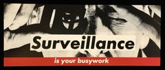 Barbara Kruger Surveillance Is Your Busy Work