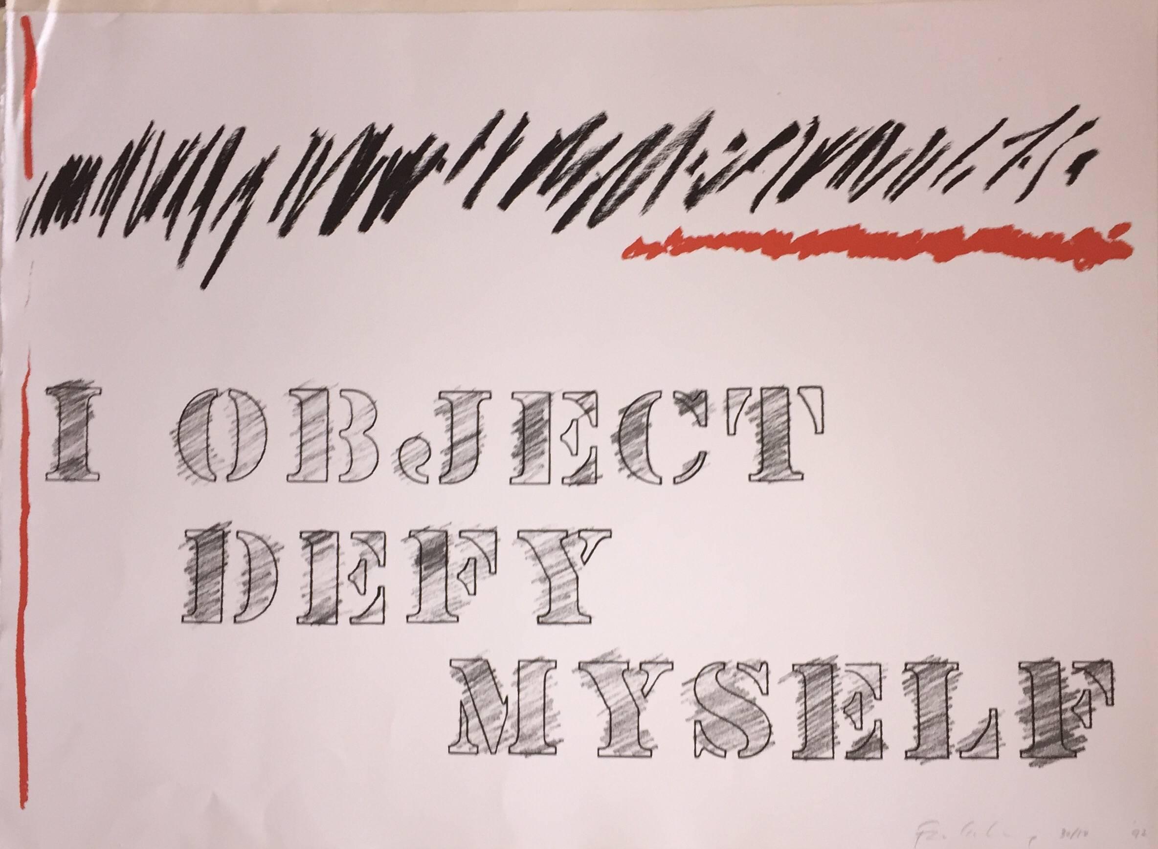 Edwin Schlossberg Abstract Print - I Object Defy Myself