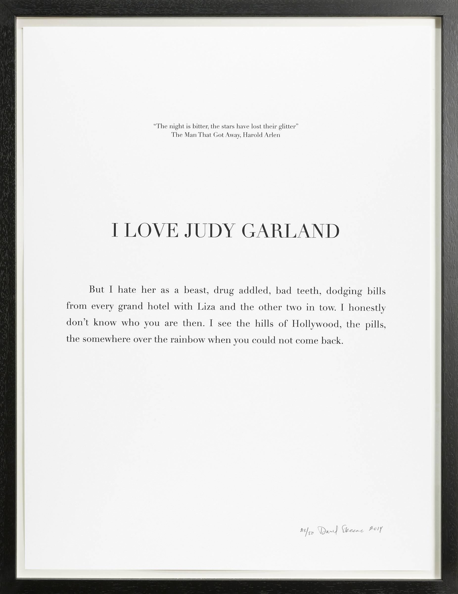 I Love Judy Garland - Print by David Skeens