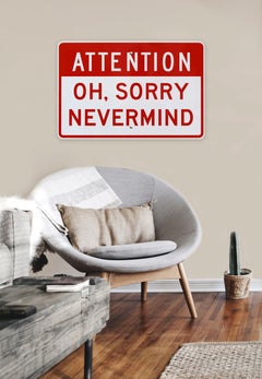 Attention: Nevermind X - Steel & Metal Street Sign Inspired Wall Sculpture Art