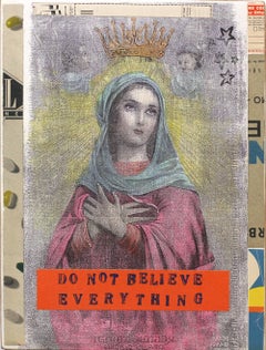 Do Not Believe Everything - Original Mixed Media Pop Art