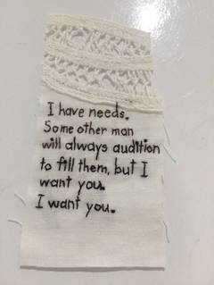 I Have Needs- written embroidery on fabric 6