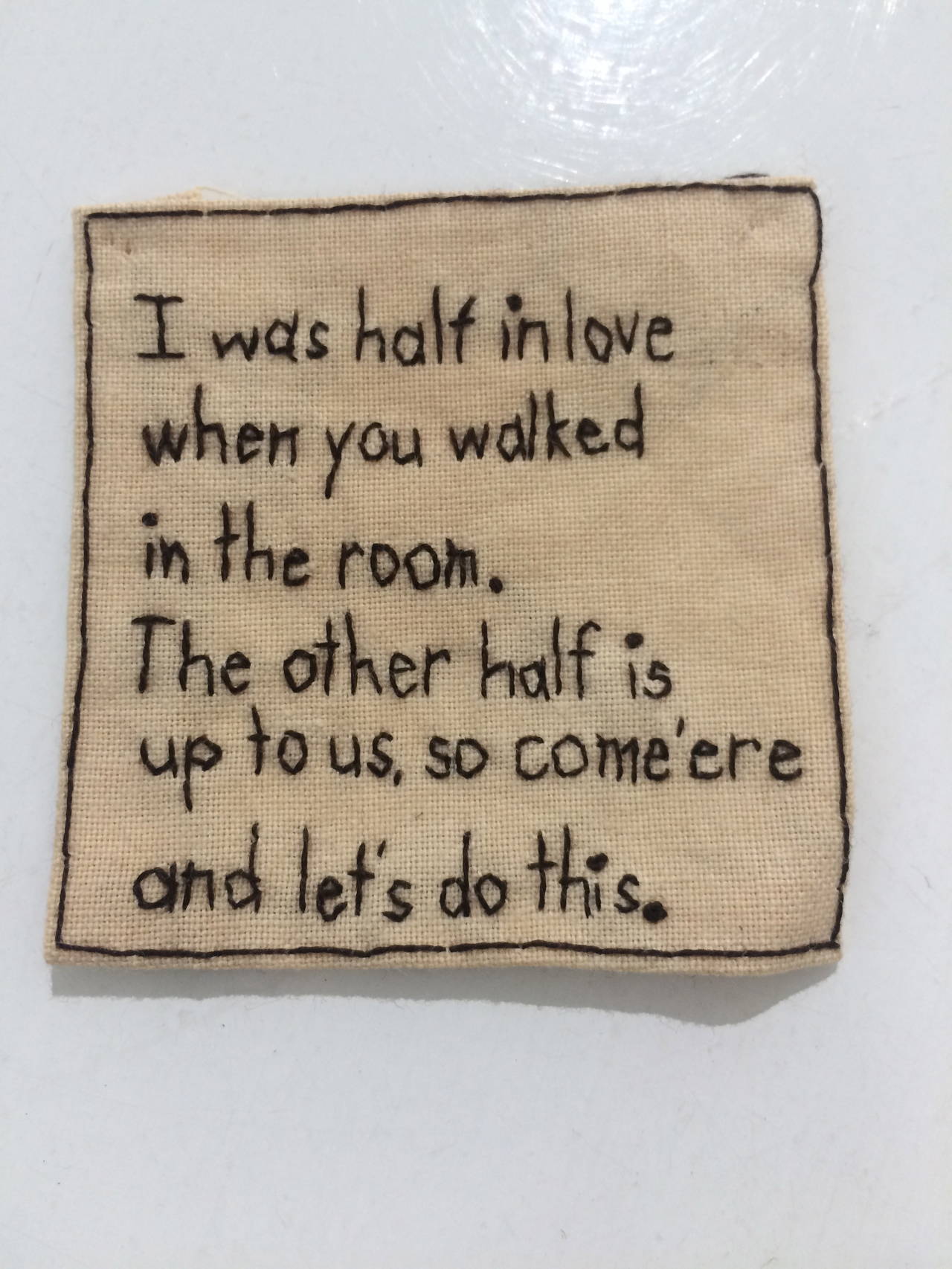 Half in Love- written embroidery on fabric - Mixed Media Art by Iviva Olenick