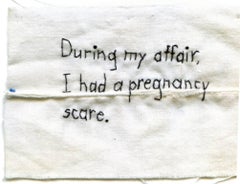 Used Pregnancy Scare- written embroidered fabric