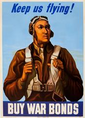 Original World War Two Poster - Keep Us Flying! Buy War Bonds - Tuskegee Airman