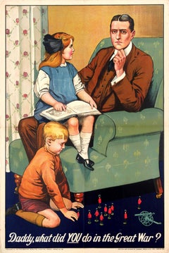 Antique Original World War One Propaganda Poster: Daddy What Did YOU Do In The Great War