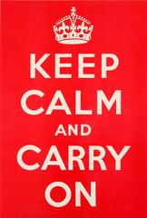 Seltenes ikonisches Original-Vintage-Poster aus dem Zweiten Weltkrieg - Keep Calm And Carry On