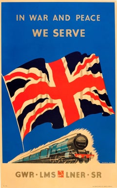 Vintage Original WWII Railway Travel Poster - In War And Peace We Serve GWR LMS LNER SR
