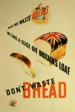Original vintage 1940s Aid for Britain propaganda poster: Don't Waste Bread