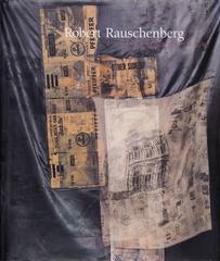 ROBERT RAUSCHENBERG: A Retrospective. [SIGNED]