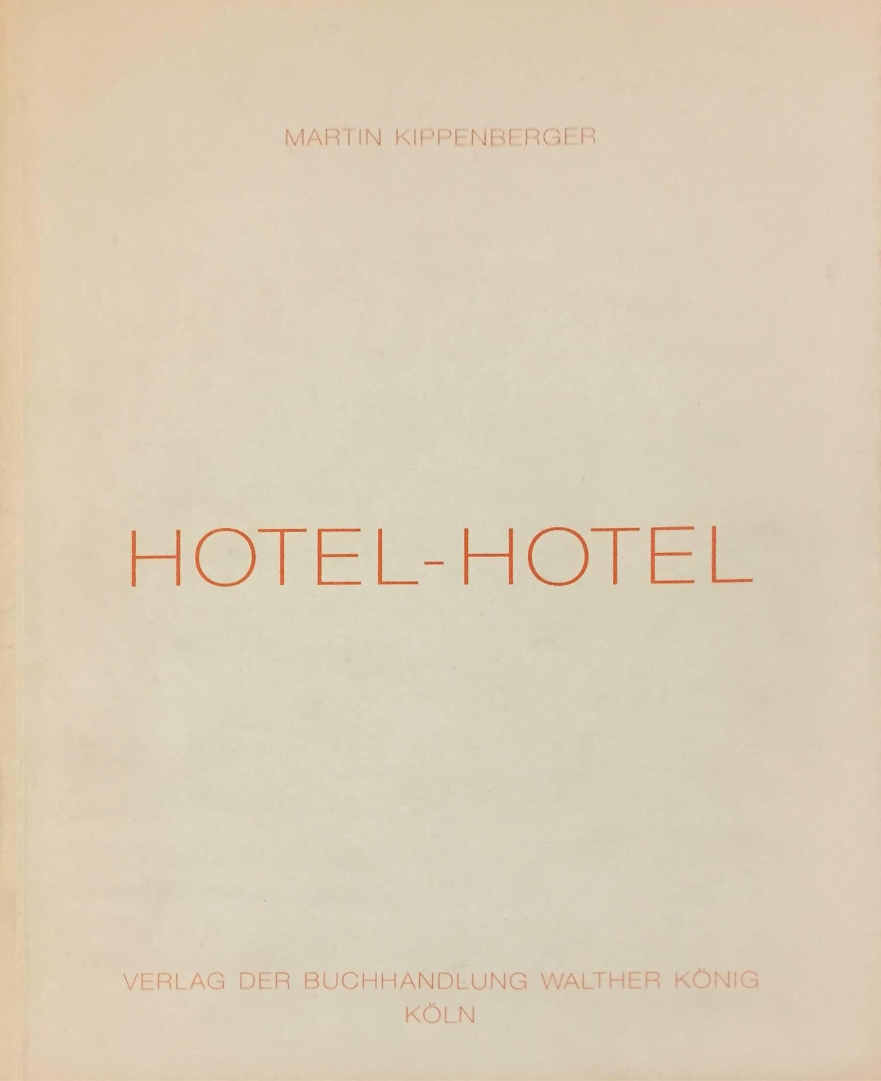 KIPPENBERGER, Martin. Hotel-Hotel - Art by Martin Kippenberger
