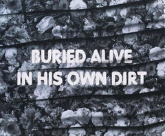 Buried Alive In His Own Dirt Text Based Painting, Adam Mars, Text, Graphic