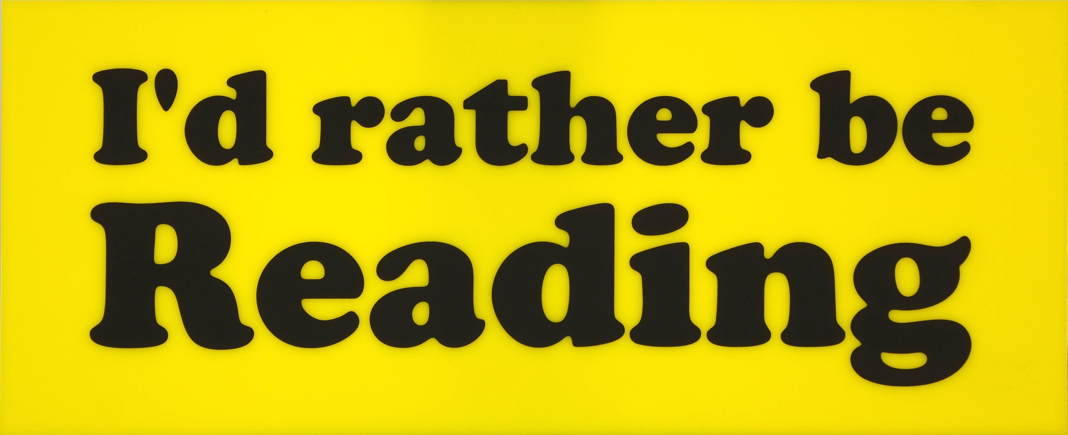 I’d Rather be Reading (yellow) - Print by Jeremy Deller