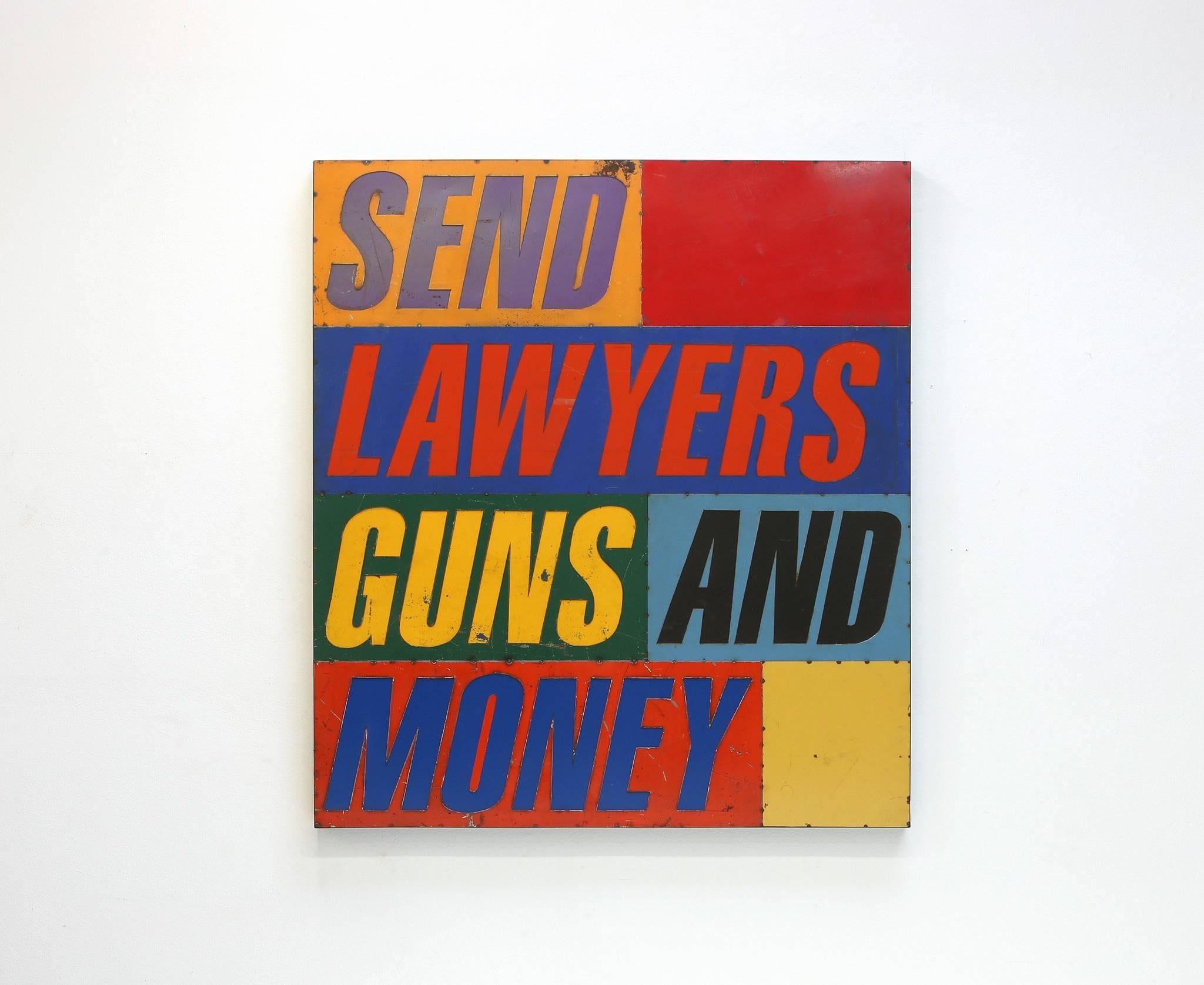 Send Lawyers, Guns, and Money - Mixed Media Art by David Buckingham