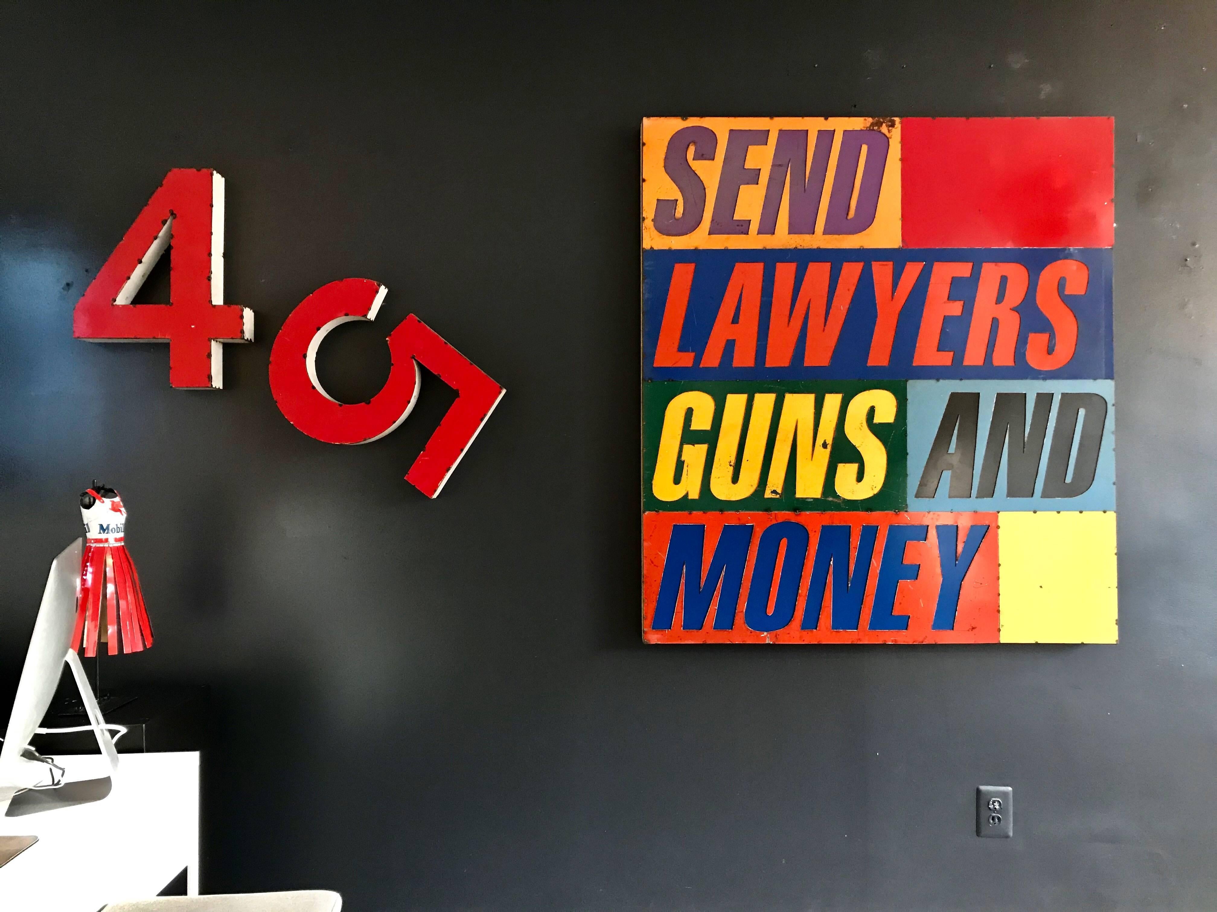 send lawyers guns and money meaning