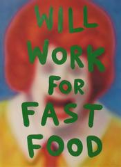 Will Work For Fast Food