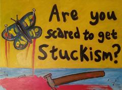 Are You Scared To Get Stuckism?