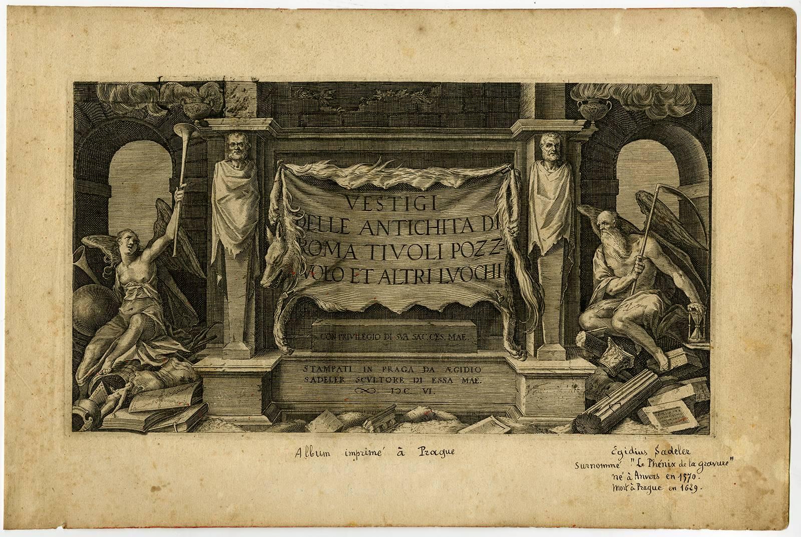 Aegidius Sadeler II Figurative Print – Vestigi delle Antichita di Roma Tivoli Pozzuolo et Altri Luochi.