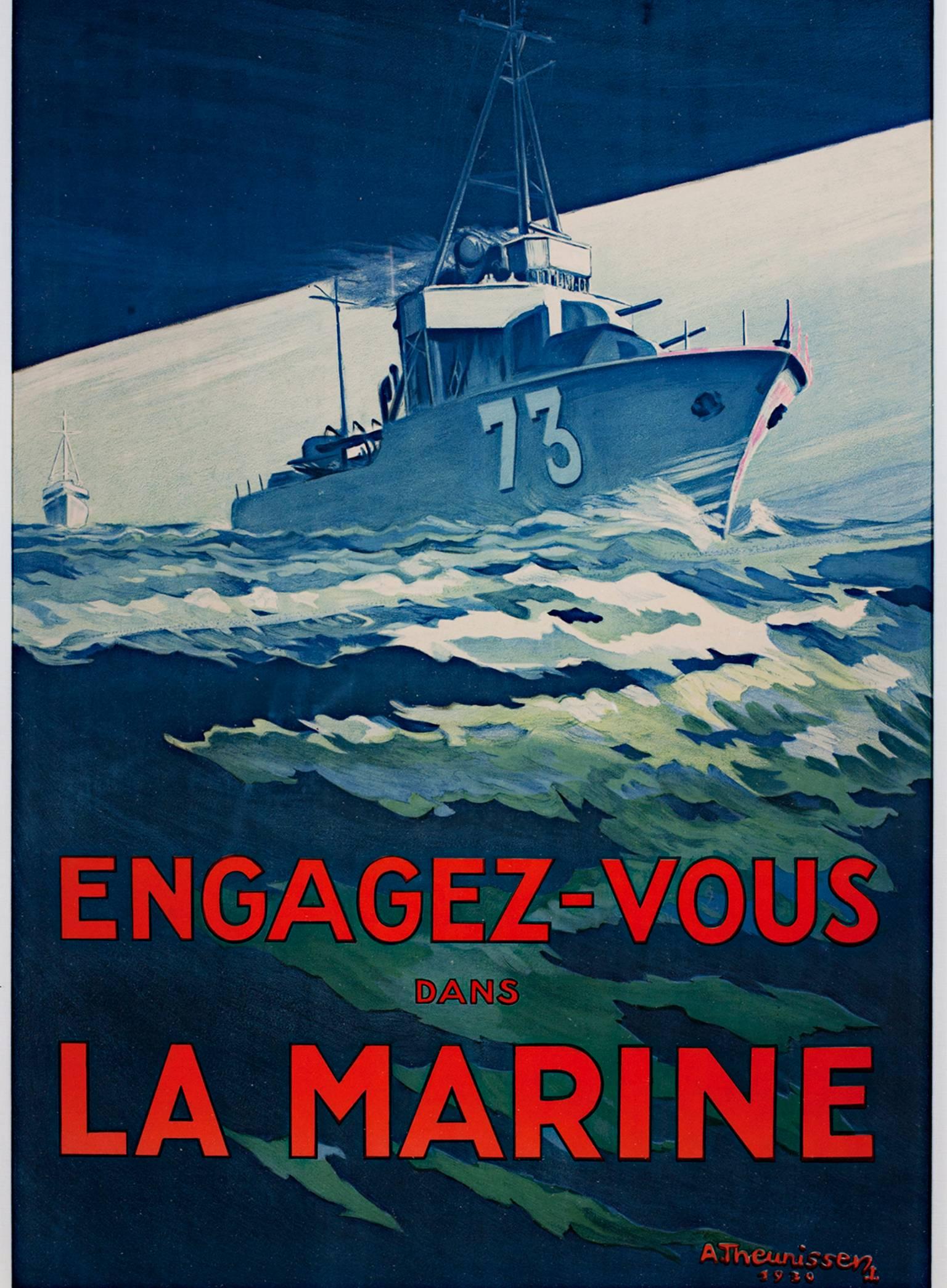 "Engagez-Vous Dans La Marine (Battleship)" ist ein originales Farblithografie-Poster, das unten rechts vom Künstler A. Theunissen signiert und datiert ist. Es zeigt ein Schlachtschiff auf dem Ozean mit einem Aufruf zum Einsatz für die französische