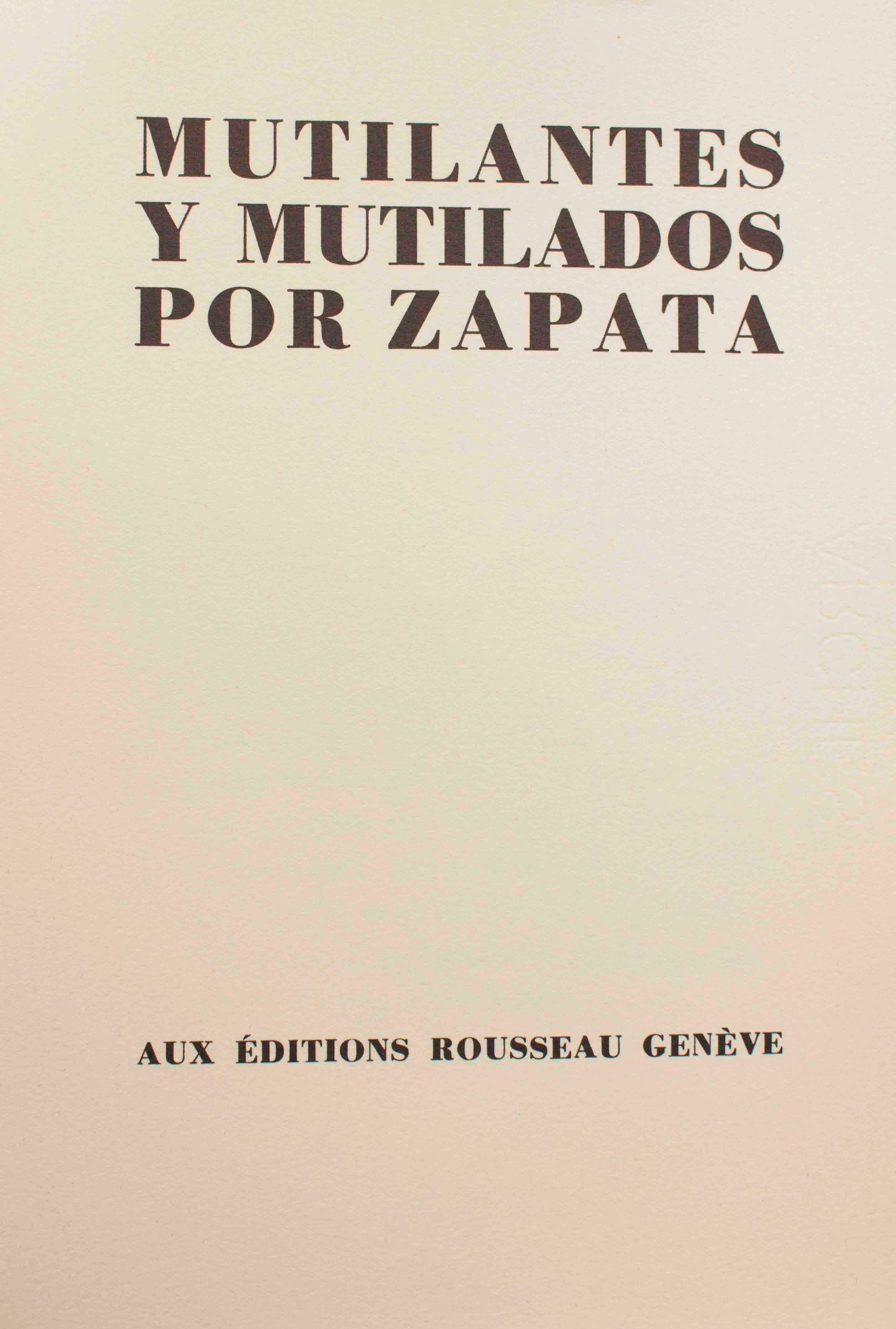 Mutilantes y Mutilados por Zapata