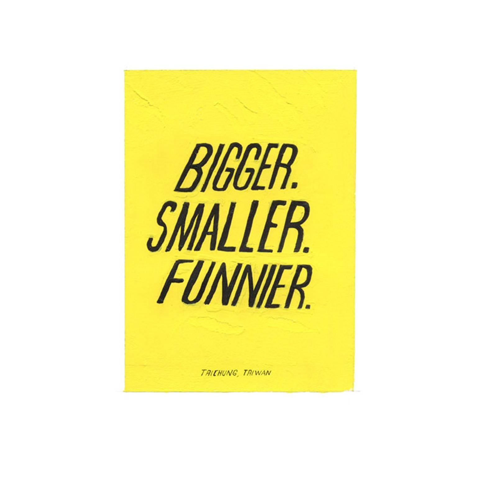 Bigger. Smaller. Funnier - Painting by Scott Patt