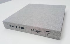 Who Chicago? / I have been waiting!  Jim Nutt Print