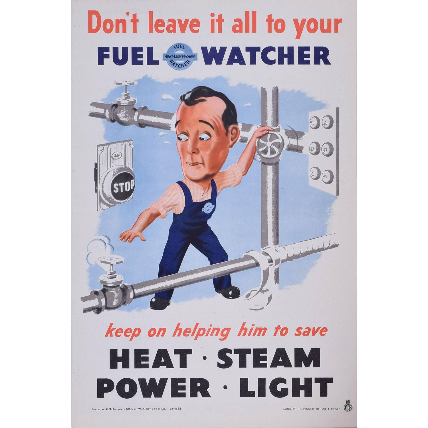 Don’t leave it all to your fuel watcher Original Vintage Poster WW2 Home Front