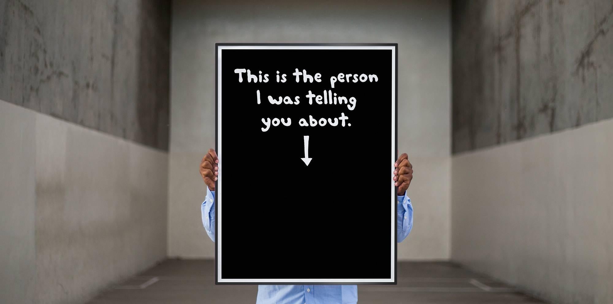 This Is the Person I Was Telling You About - Contemporary Print by Miranda July