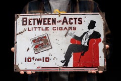 Antique "Between The Acts" Cigars SSP Advertising Sign
