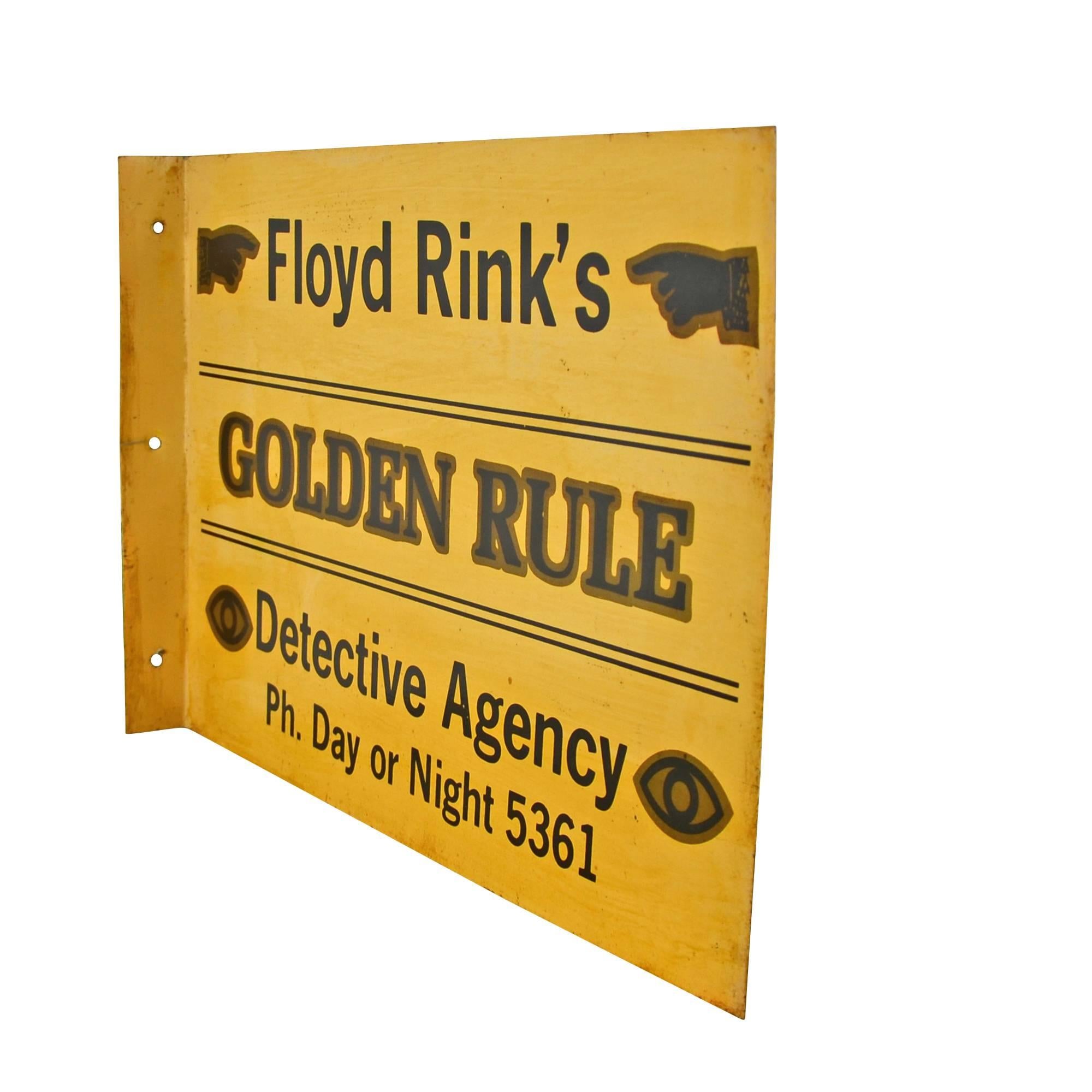 We are obsessed with this fantastic sign, which features decal-transferred stencils in black and gold. The format and composition aside, this charming sign represents Floyd Rink's golden rule, a detective agency that promises a response to your