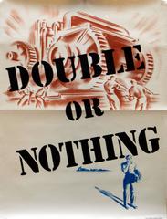 Vintage Original 1942 General Electric Motivational Propaganda Poster: Double Or Nothing