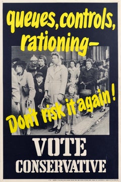Original Vintage Election Poster Queues Controls Rationing Vote Conservative