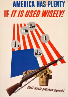 Original Vintage Propaganda Poster America Has Plenty If It Is Used Wisely WWII