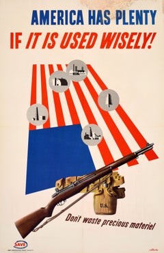 Original Vintage Propaganda Poster America Has Plenty If It Is Used Wisely WWII